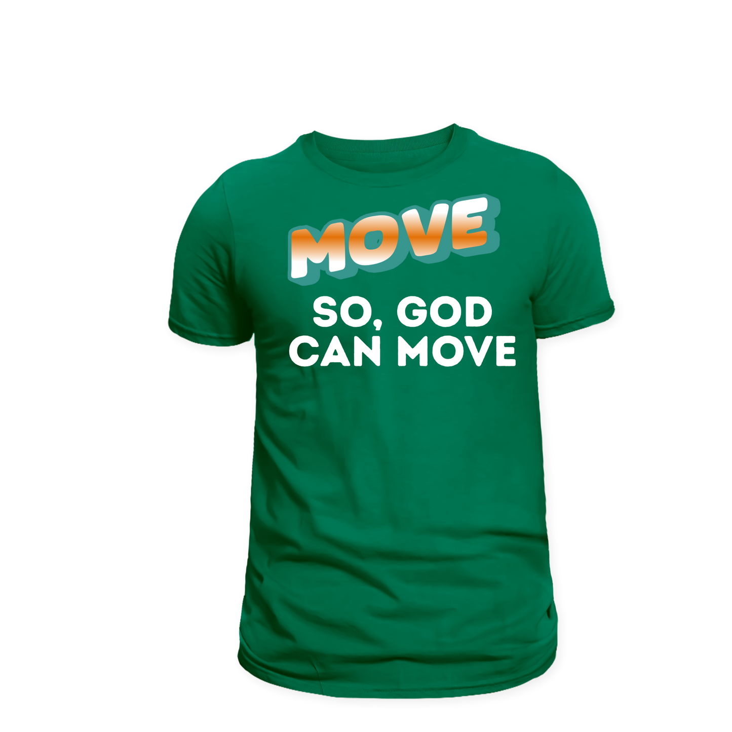 MOVE SO GOD CAN MOVE